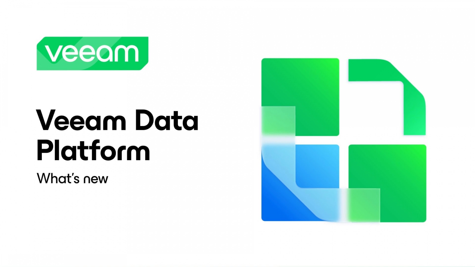 What's new Veeam Data Platform？