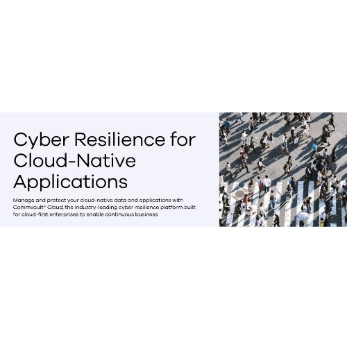 Commvault Cyber Resilience：打造企業資料韌性的完整解決方案